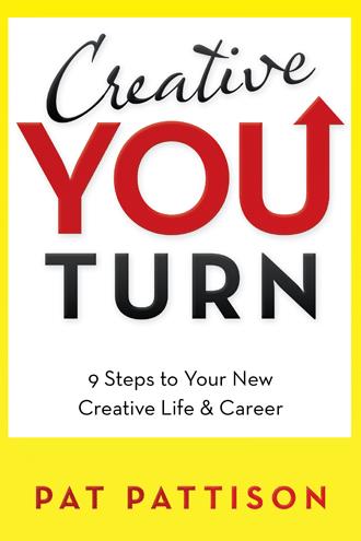 Creative You Turn by Pat Pattison